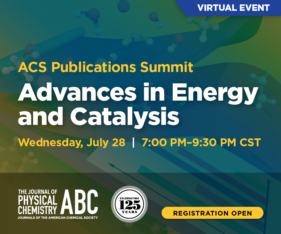 ACS Publications Summit: Advances in Energy and Catalysis