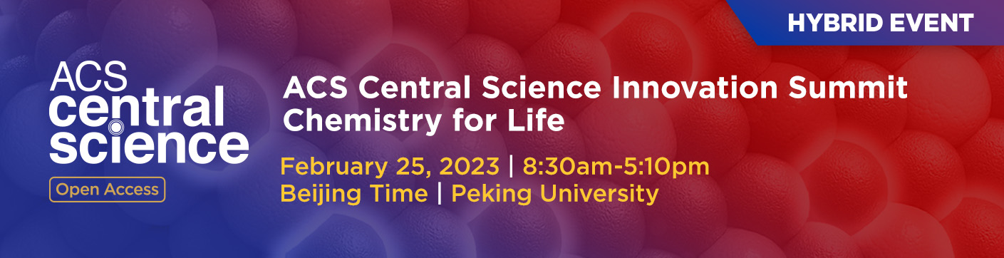 ACS Central Science Innovation Summit: Chemistry for Life. February 25, 2023. Register now.