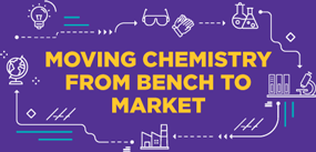 Moving Chemistry from Bench to Market